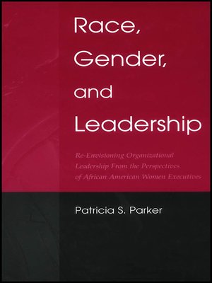 cover image of Race, Gender, and Leadership